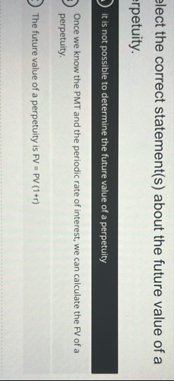 lect the correct statement ( s ) about the future