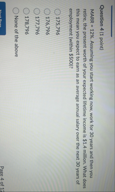 MARR = 1 2 % . Assuming you start working now,