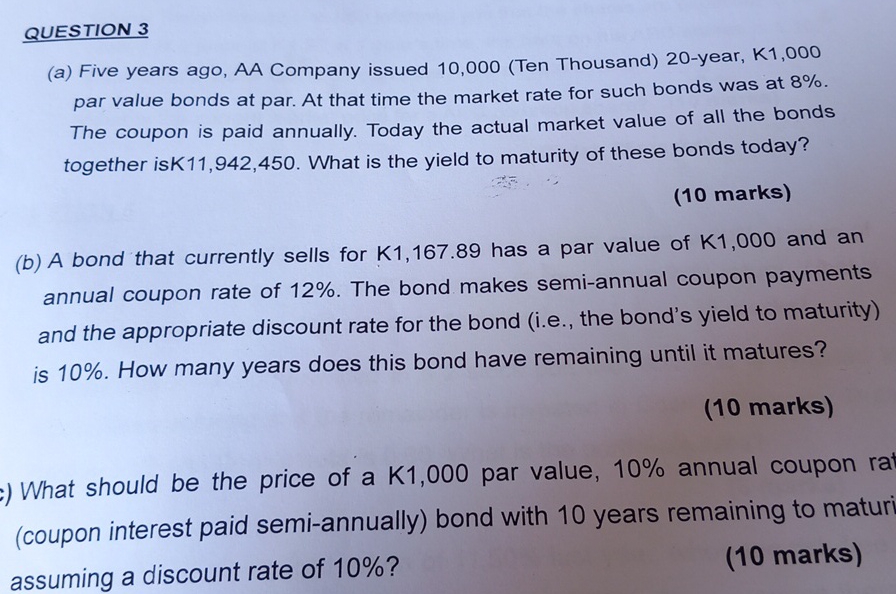 QUESTION 3 ( a ) Five years ago, AA Company