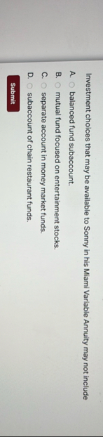 Investment choices that may be available to Sonny