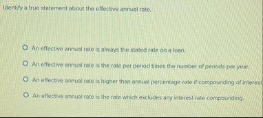 Identify a true statement about the effective