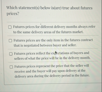 Which statement ( s ) below is ( are ) true about