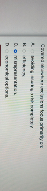 Covered elsewhere exclusions focus primarily on: