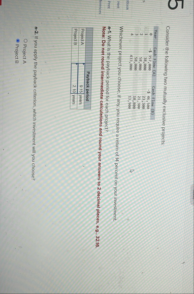 Consider the following two mutually exclusive