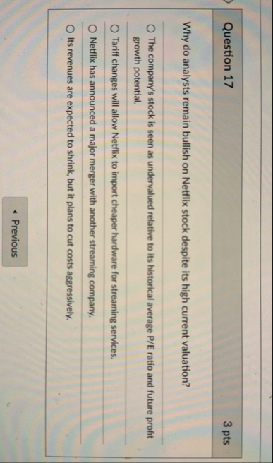 Question 1 7 3 pts Why do analysts remain bullish