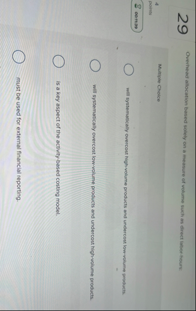 2 9 Overhead allocation based solely on a measure