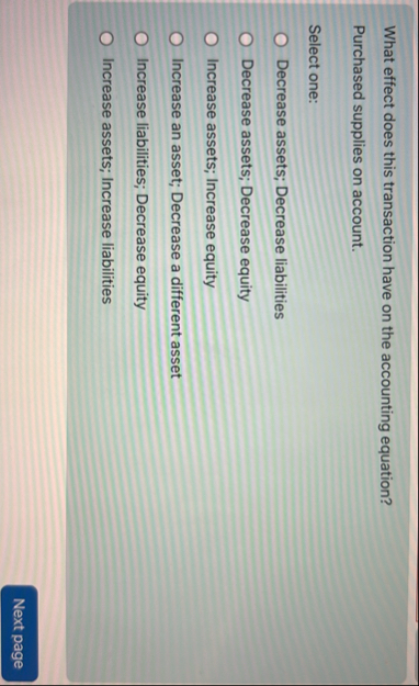 What effect does this transaction have on the