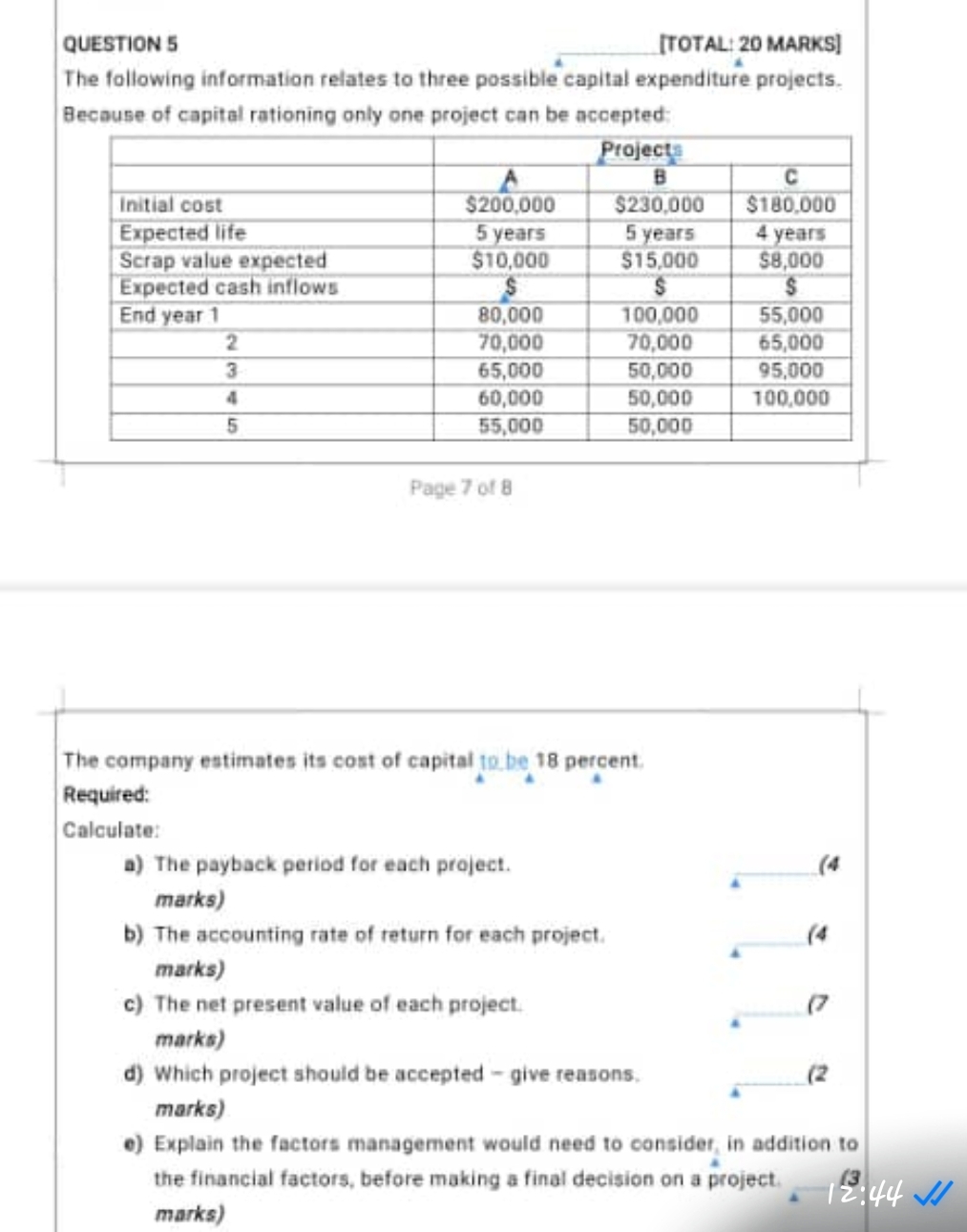 QUESTION 5 [ TOTAL: 2 0 MARKS ] The following