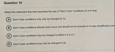 Question 1 9 Select the statement that best