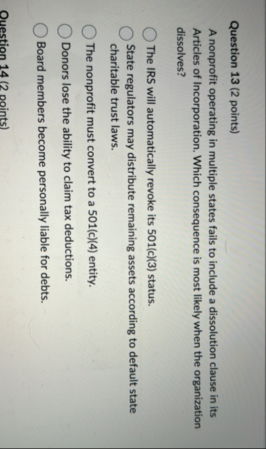 Question 1 3 ( 2 points ) A nonprofit operating