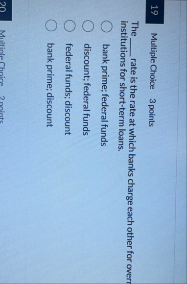 Multiple Choice 3 points The rate is the rate at