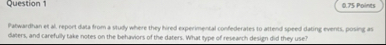 Question 1 Patwardhan et al . report data from a