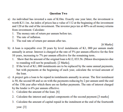 Question Two a ) An individual has invested a sum