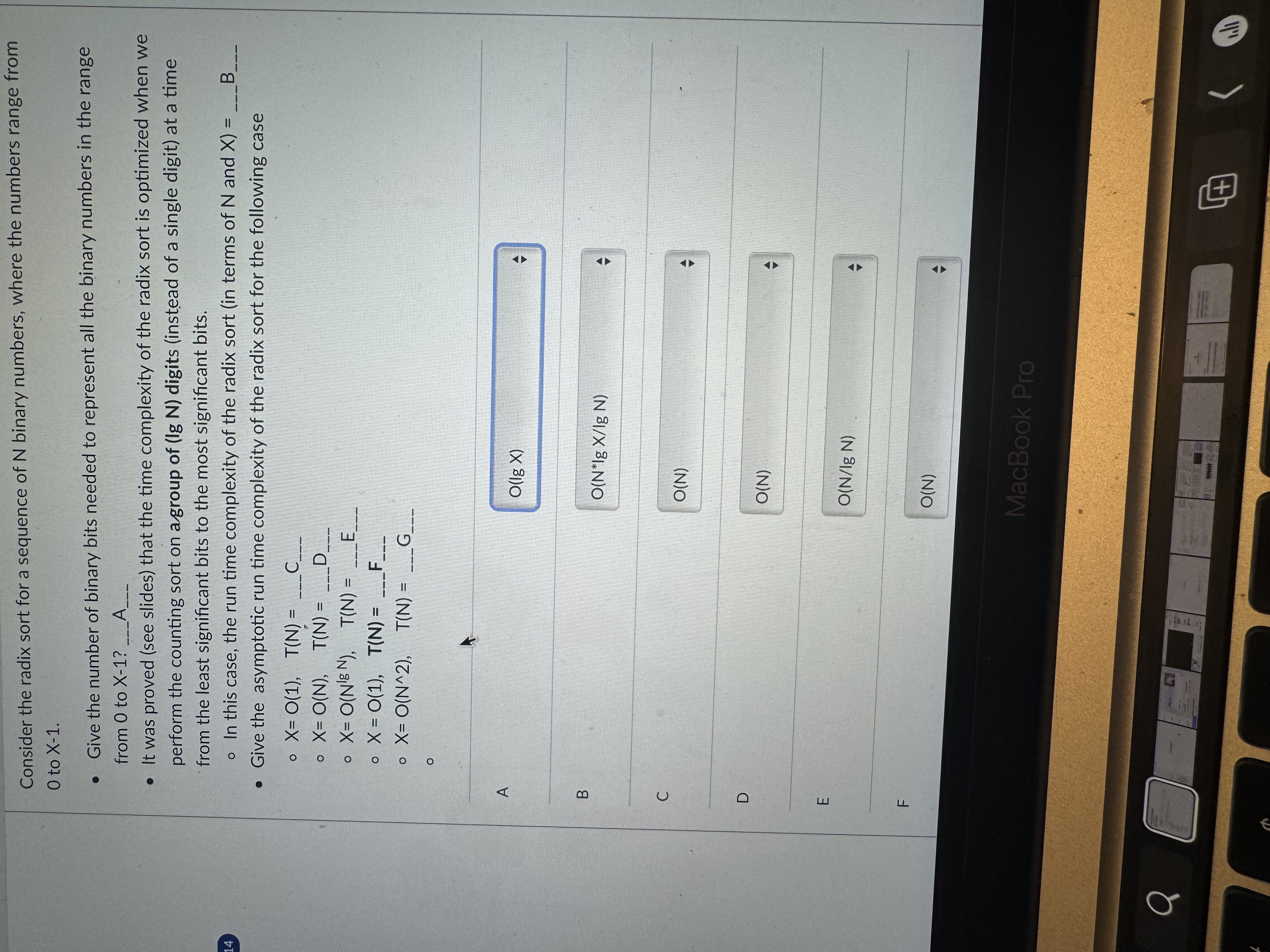Consider the radix sort for a sequence of N