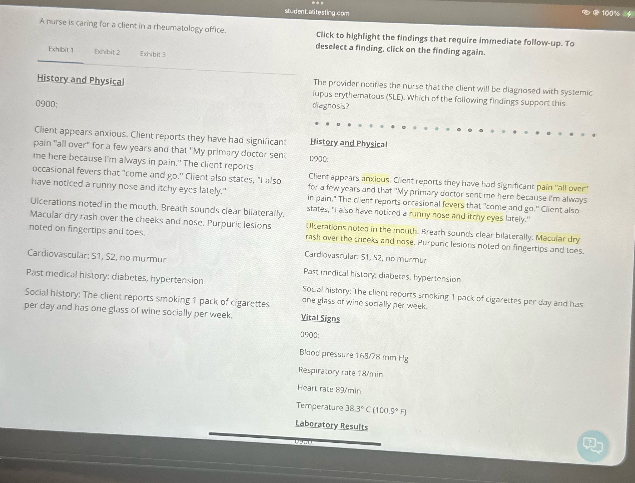 Nur 205 A nurse is Caring for a client ina