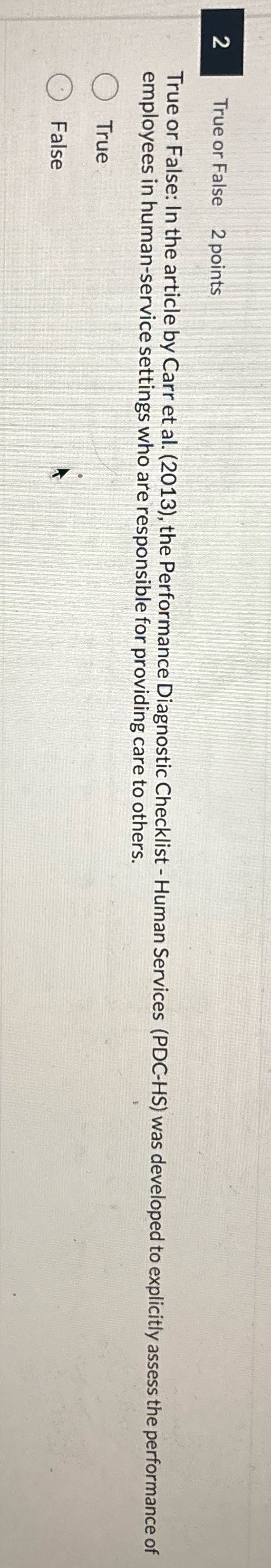 Answer this N True or False 2 points True or