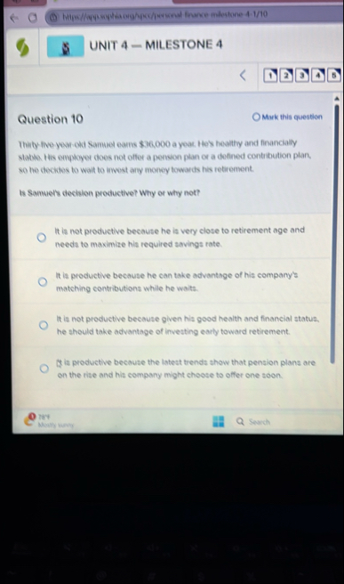 UNIT 4 - MILESTONE 4 1 2 3 4 5 Question 1 0 Mark