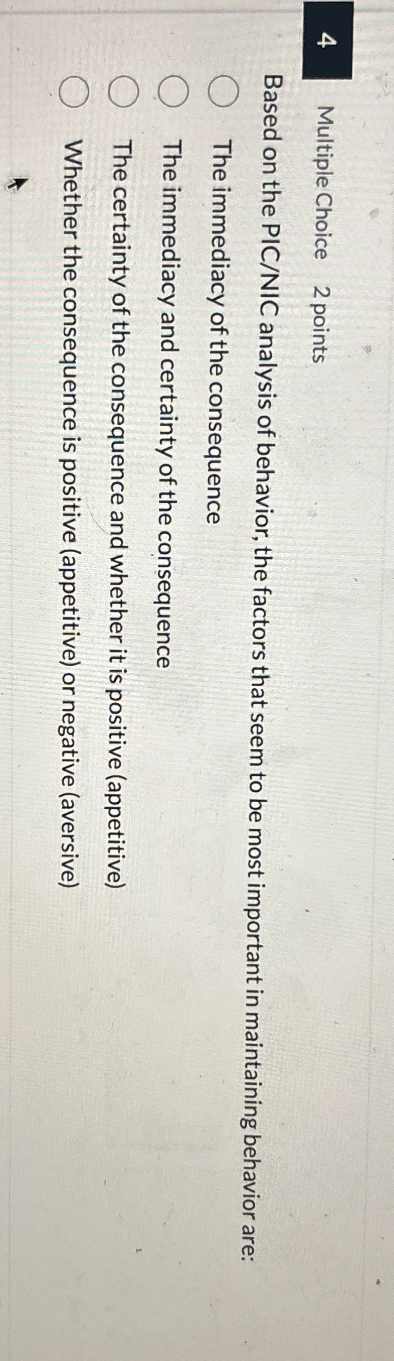 Answer this Multiple Choice 2 points Based on the