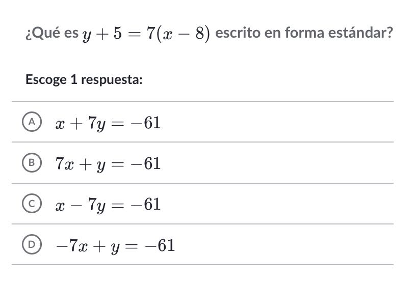 Que es y + 5 = 7(x - 8) escrito en forma