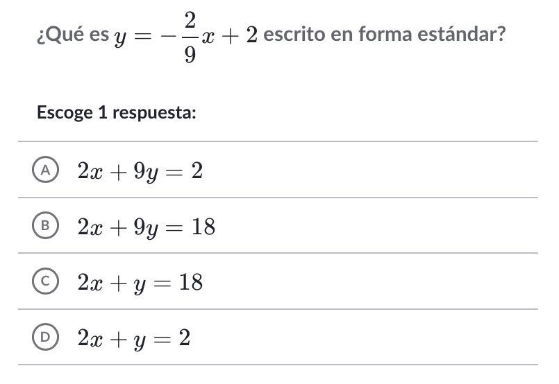 Que es y = - x + 2 escrito en forma estandar?
