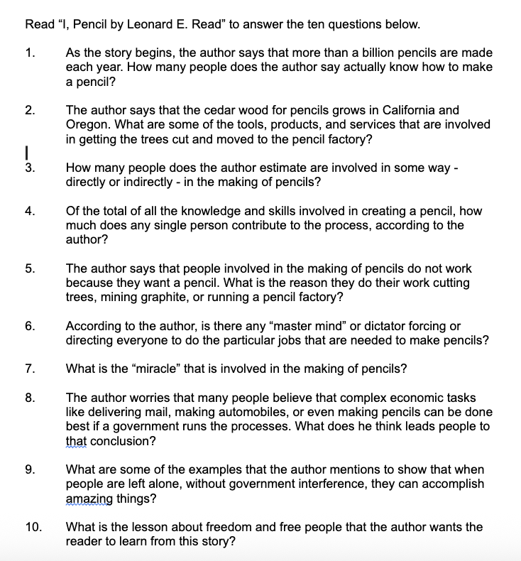Read \"I, Pencil by Leonard E. Read\" to answer