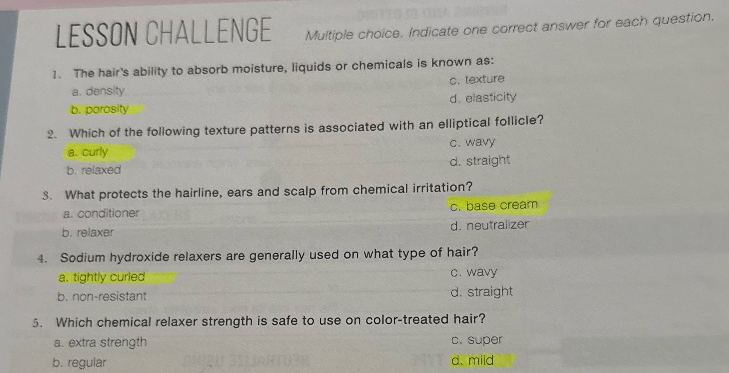 LESSON CHALLENGE Multiple choice. Indicate one