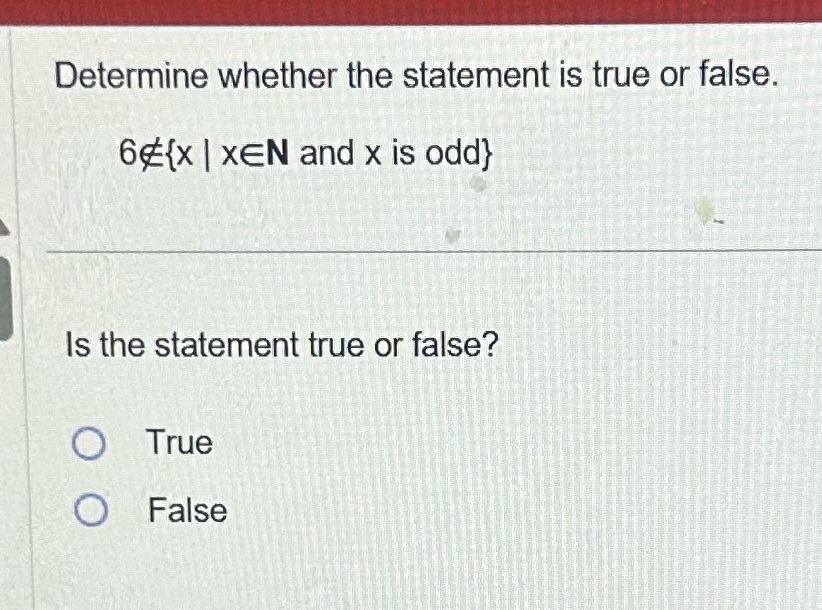 Answer the question Determine whether the