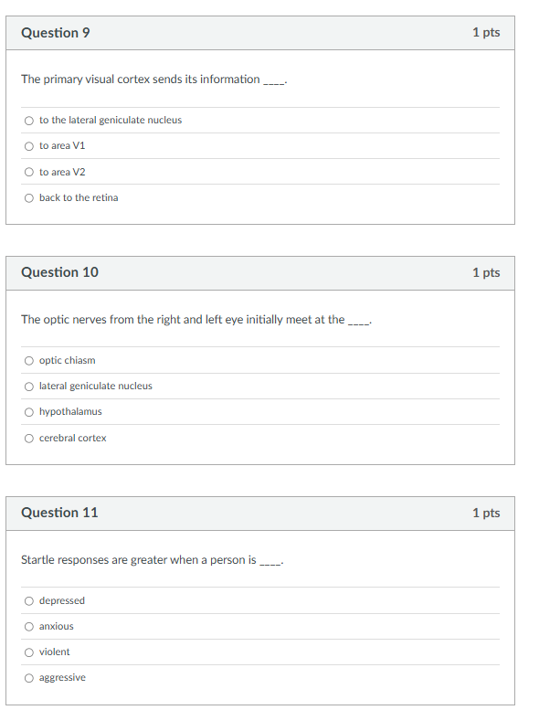 answer Question 9 The primary visual cortex sends