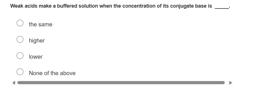 solve Weak acids make a buffered solution when
