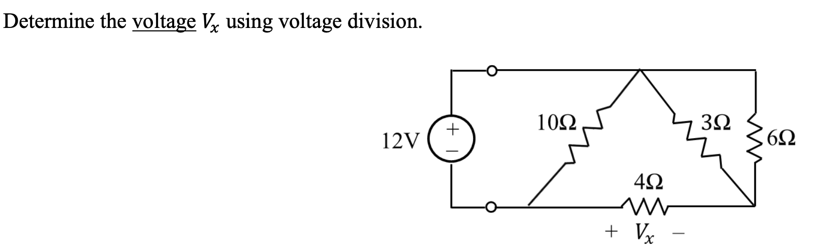 Determine the voltage V. using voltage division.