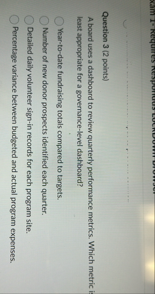 Question 3 ( 2 points ) A board uses a dashboard