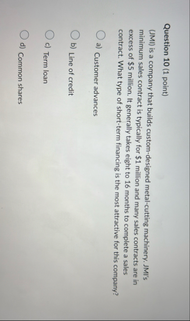 Question 1 0 ( 1 point ) ( JMI ) is a company