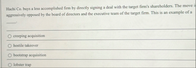 Hachi Co . buys a less accoemplished firm by