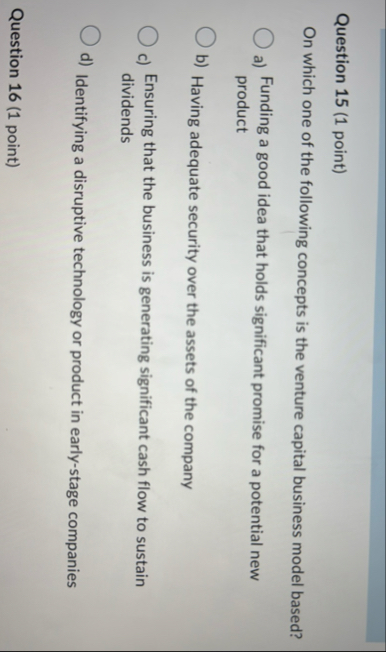 Question 1 5 ( 1 point ) On which one of the