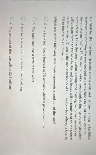 Fun Stuff Inc. ( FSI ) has been in business for a