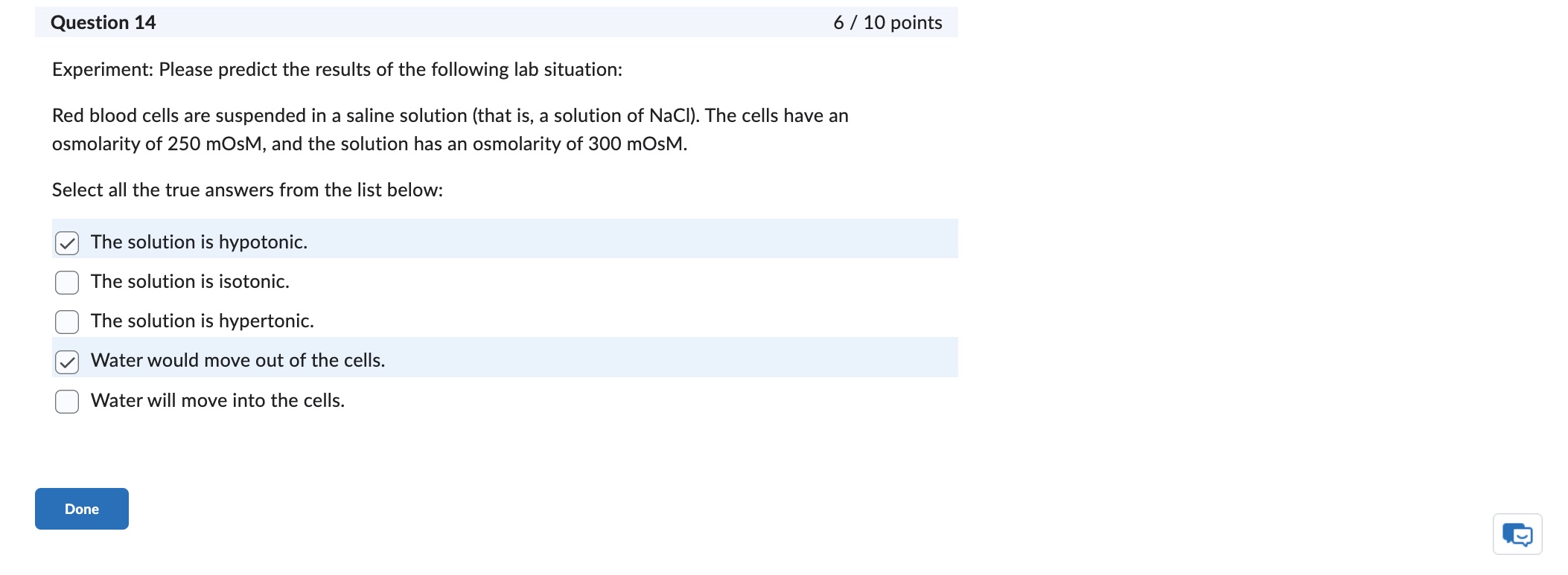 Question 6 0/2 points Clinical correlation: A