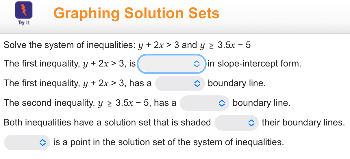 answer Graphing Solution Sets Try It Solve the