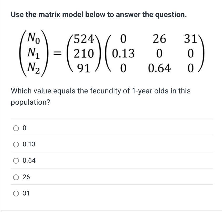 Use the matrix model below to answer the
