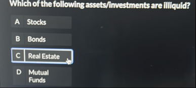 Which of the following assets / investments are
