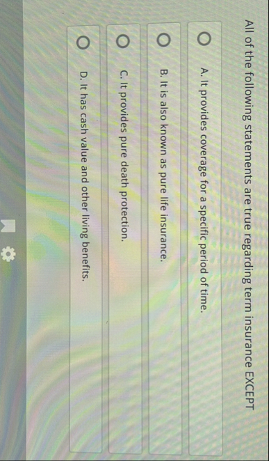 All of the following statements are true