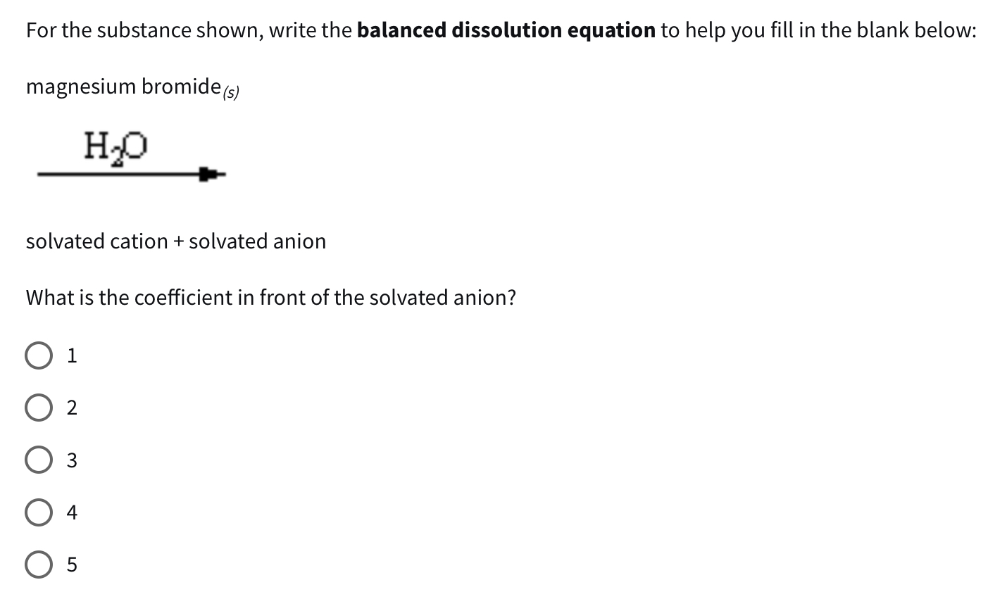 Solve this For the substance shown, write the
