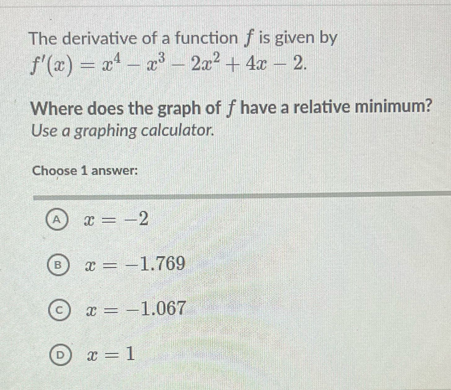 The derivative of a function f is given by
