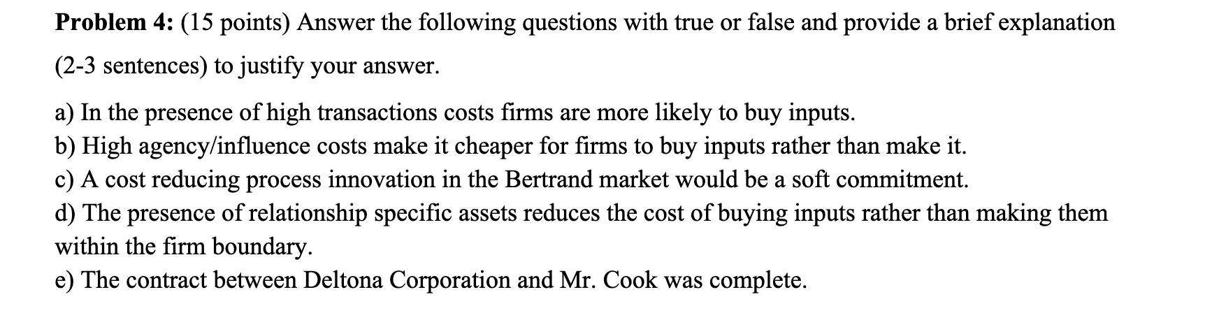 Problem 4: (15 points) Answer the following