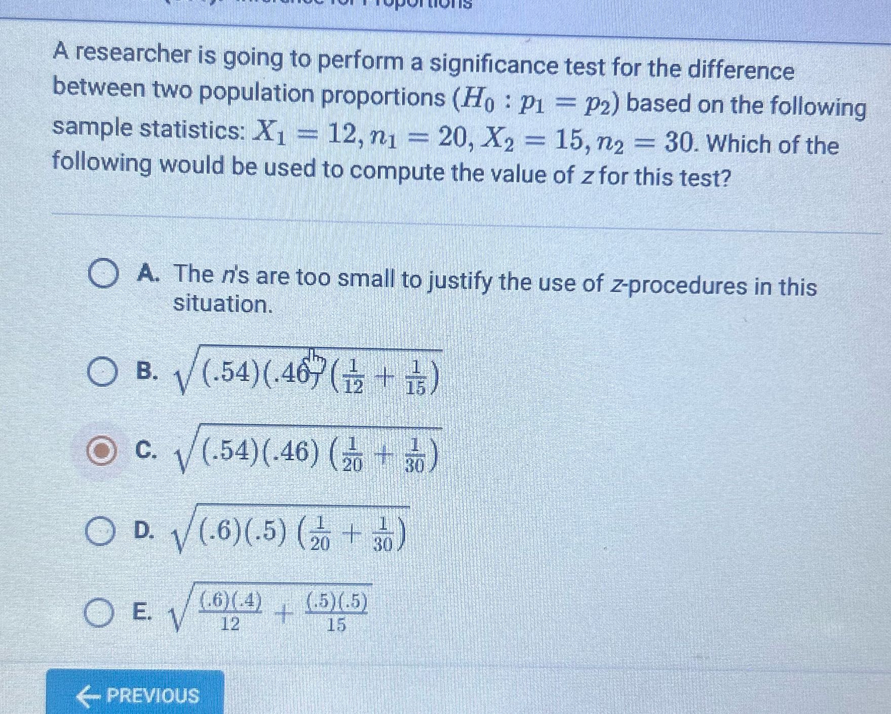 A researcher is going to perform a significance