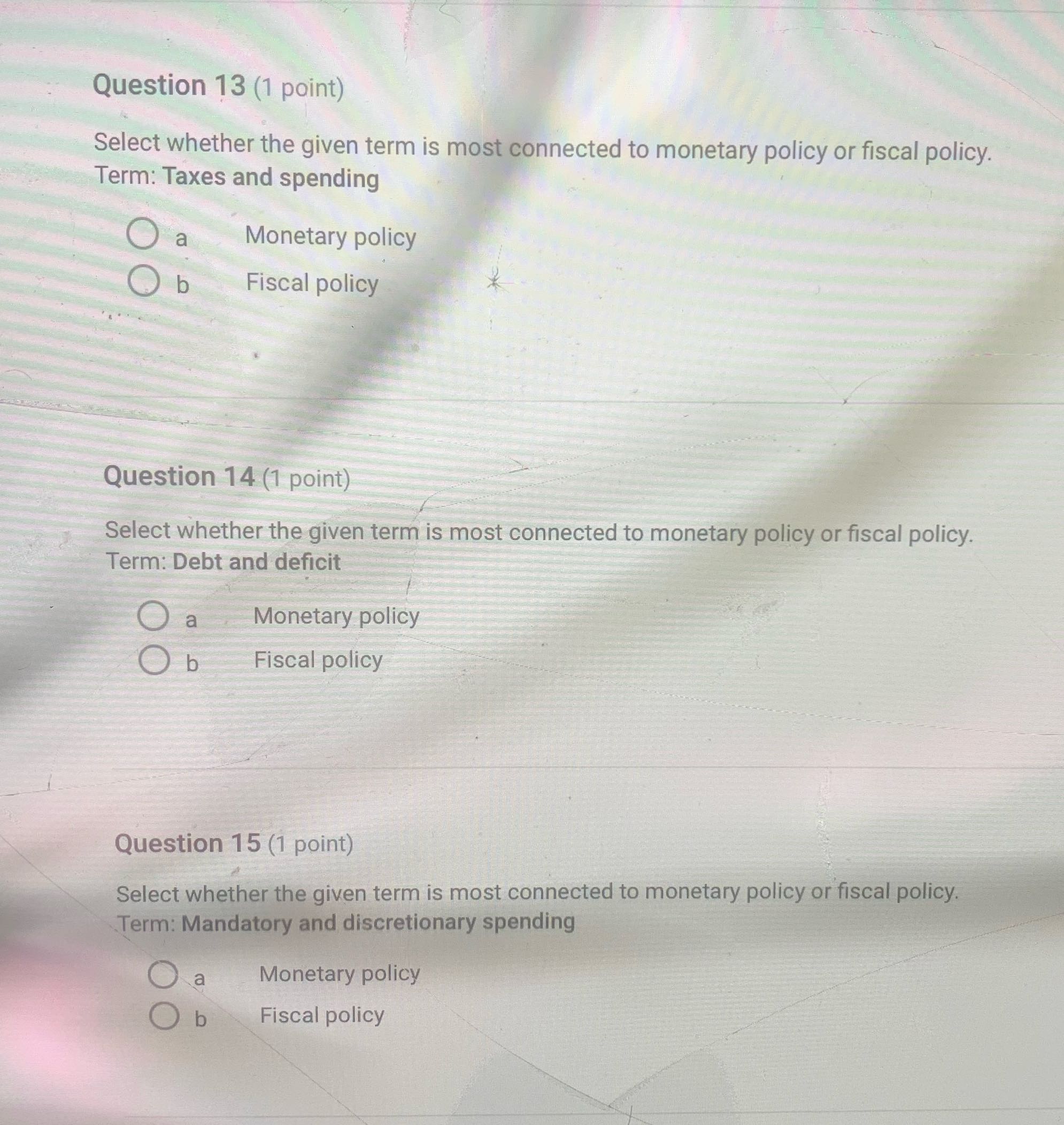 Question 13 (1 point) Select whether the given