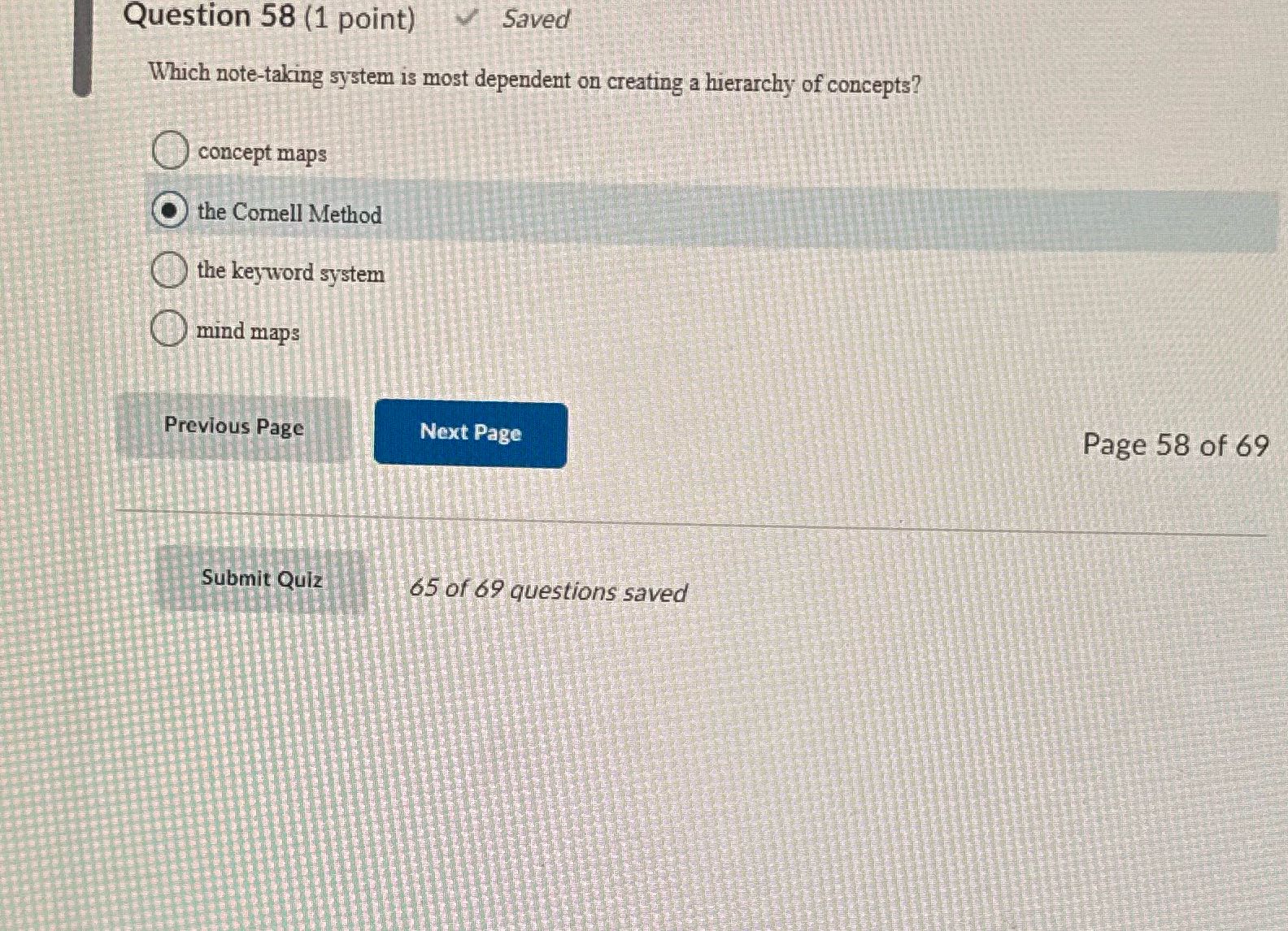 Question 58 (1 point) Saved Which note-taking