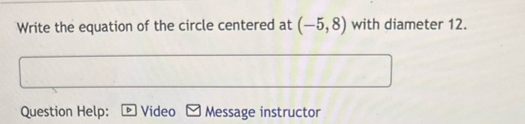 Write the equation of the circle centered at (-5,