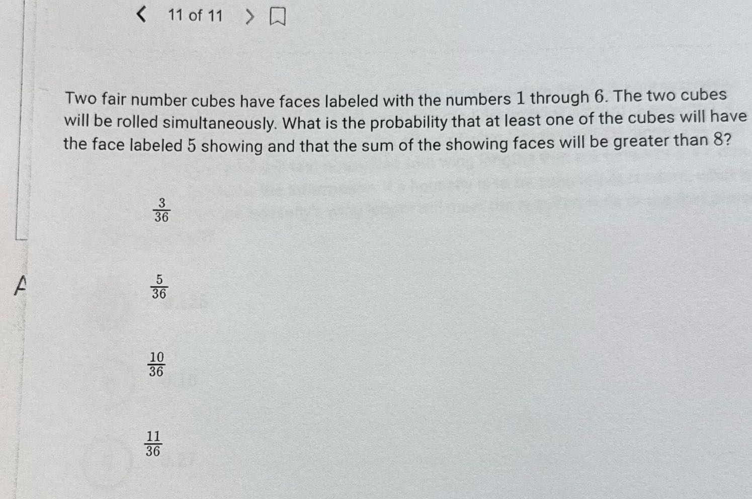 < 11 of 11 > Two fair number cubes have faces