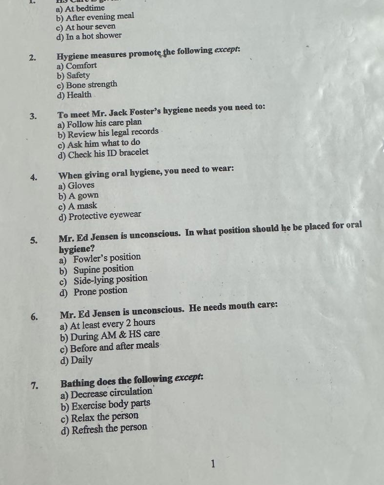 Te a) At bedtime b) After evening meal c) At hour