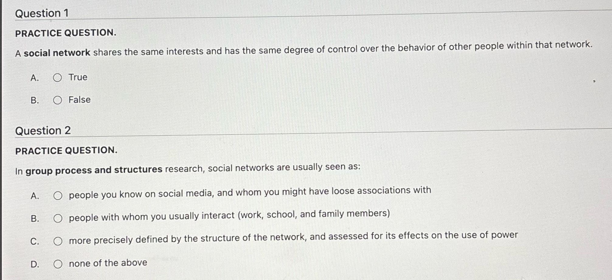 Question 1 PRACTICE QUESTION. A social network